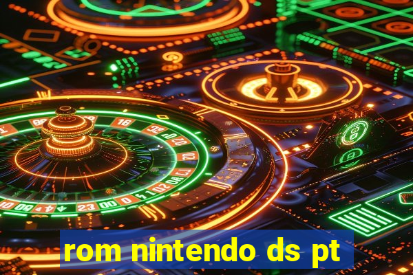 rom nintendo ds pt-br